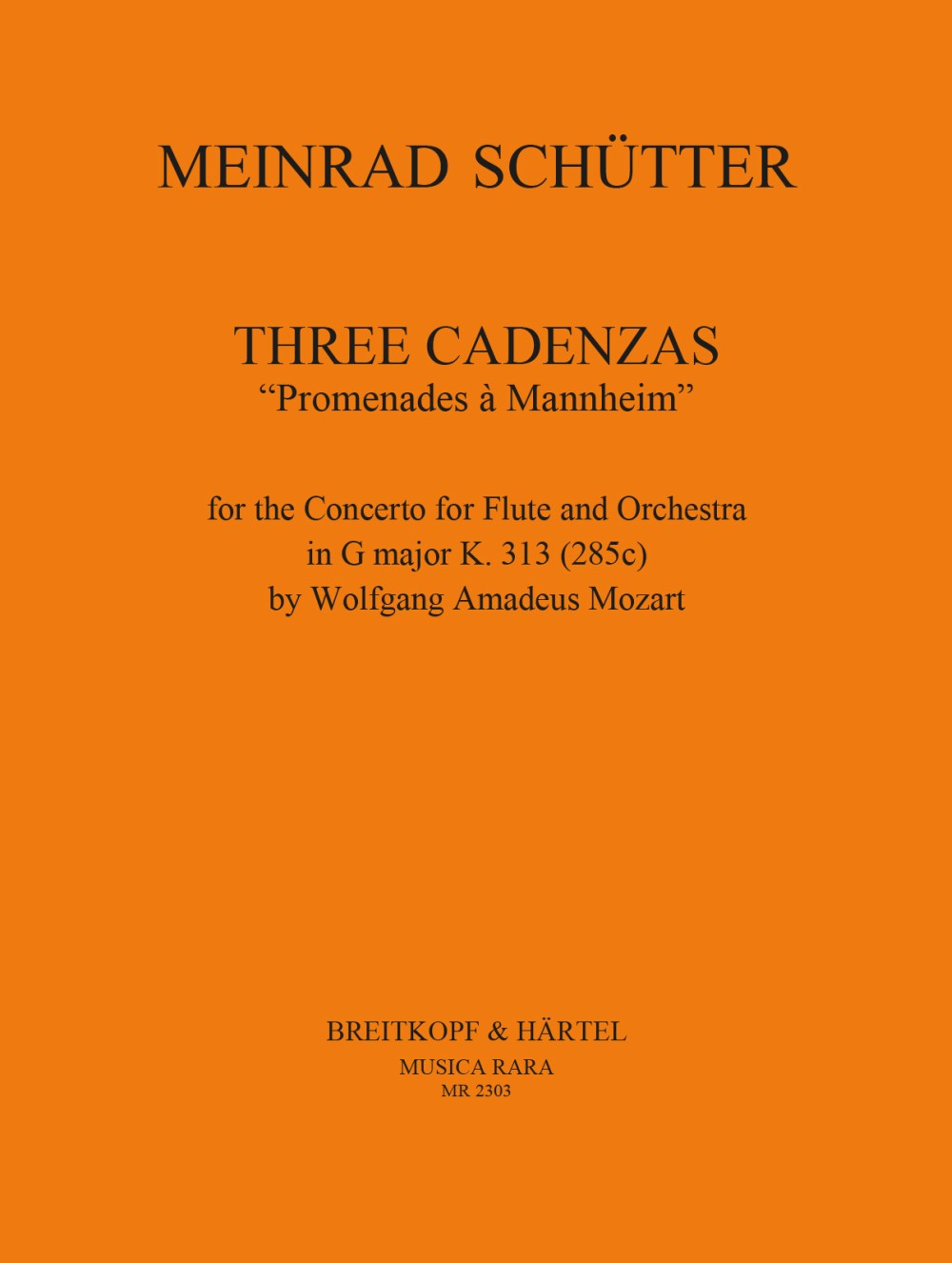 Vorderes Coverbild 3 Kadenzen zu Mozarts Flötenkonzert KV 313 (285c)