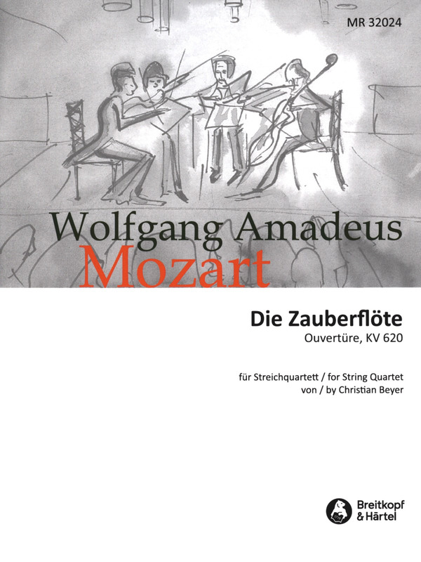 Vorderes Coverbild Die Zauberflöte - Ouvertüre arrangiert für Streichquartett KV 620